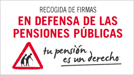 Campa&Atilde;&plusmn;a recogida firmas contra el pensionazo